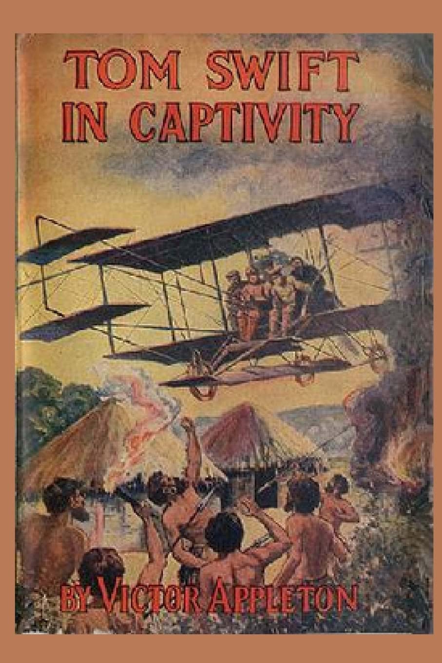 13 Tom Swift in Captivity      Paperback – December 16, 2015
