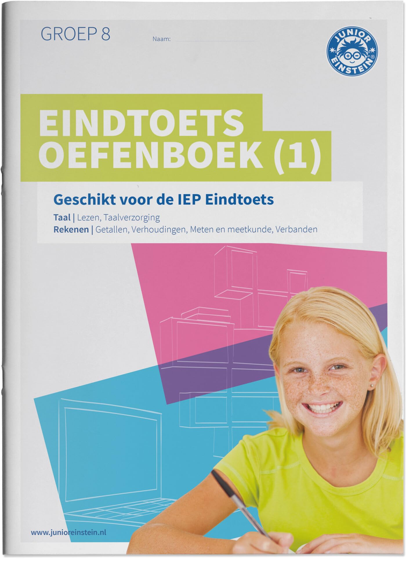 Eindtoets Oefenboek 1: Geschikt voor de IEP Eindtoets groep 8