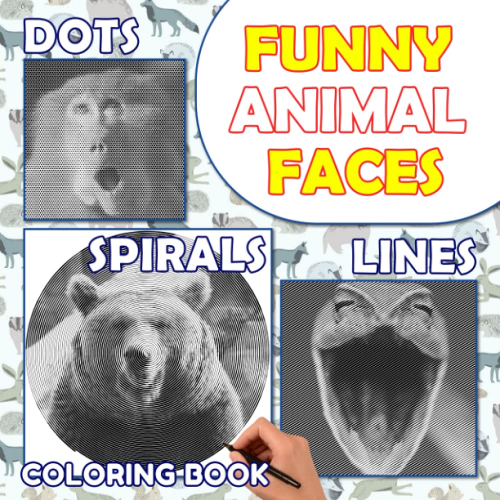 Funny Animal Faces Dots Lines Spirals Coloring Book: Hilarious with 40 Faces of Animal Spiral Book | Drawing Hidden Picture Pages for Birthday, Christmas to Have Fun