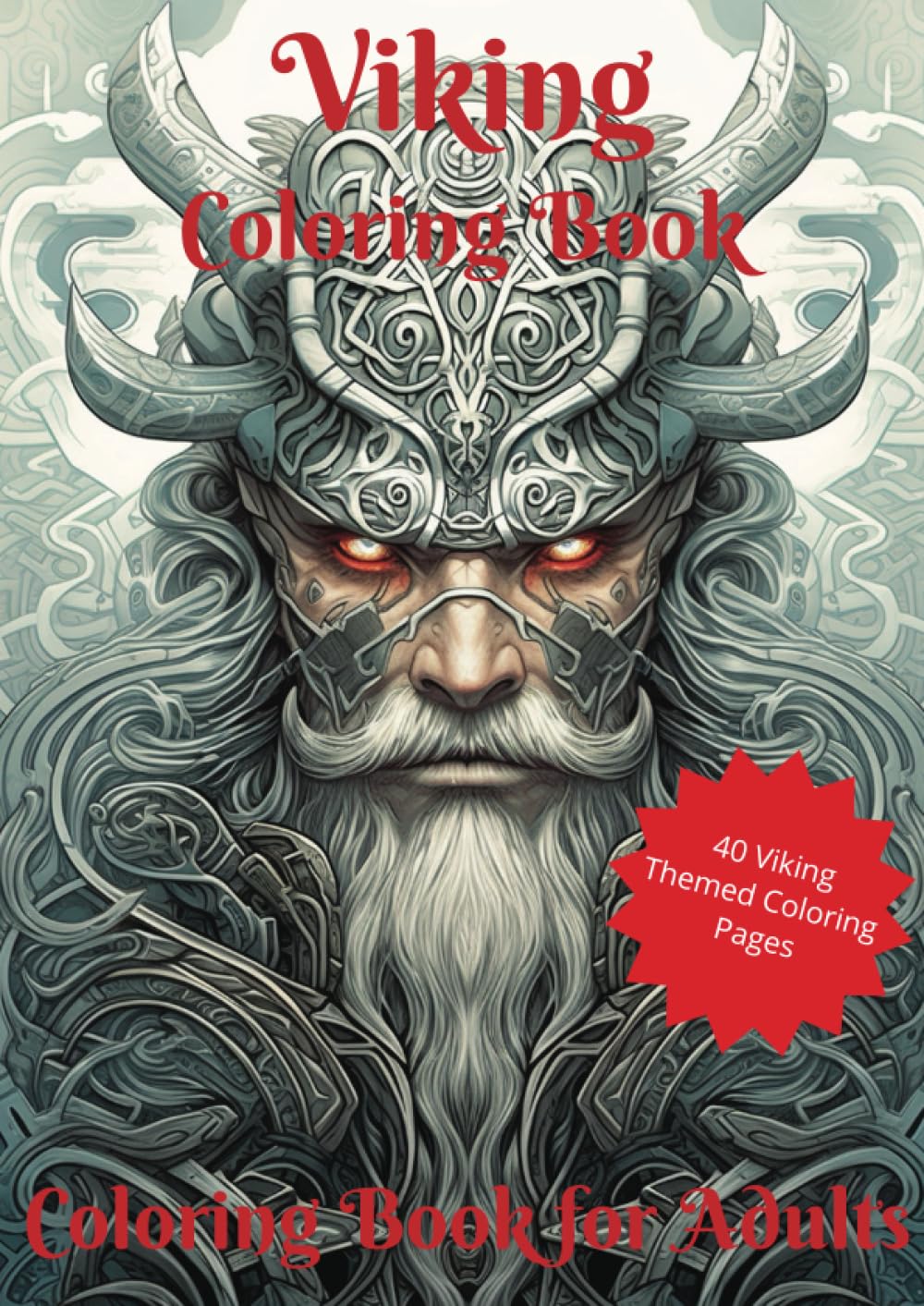 Viking Coloring Book: Adult and Teen Viking themed Coloring Book Large Print With Vikings, viking themed villages and designs.