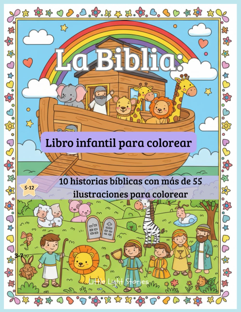 La Biblia: Libro Infantil para Colorear con Historias Bíblicas: Libro Cristiano para Niños con Ilustraciones de Escenas del Antiguo Testamento, ... (Edición Educativa) (Creciendo con la Biblia)