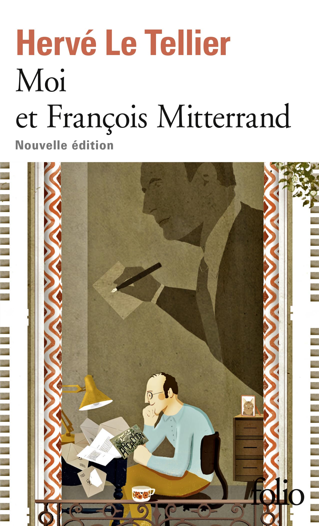 Moi et François Mitterrand: Nouvelle édition