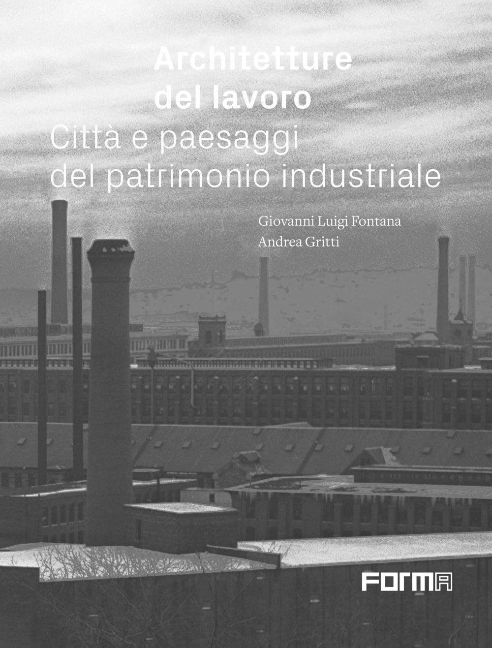 Patrimoine industriel livre d'architecture pour enrichir votre bibliothèque