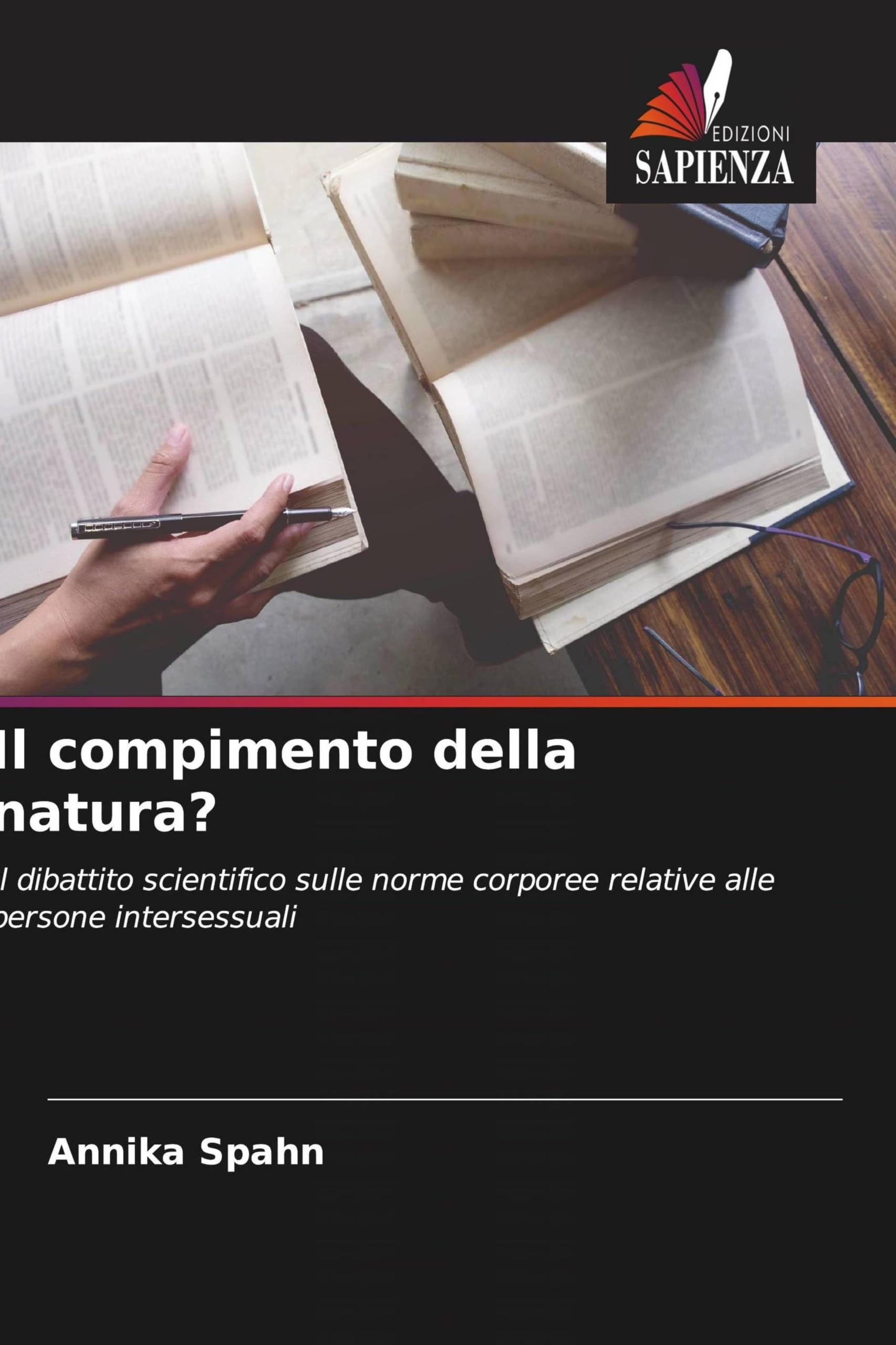 Il compimento della natura?: Il dibattito scientifico sulle norme corporee relative alle persone intersessuali
