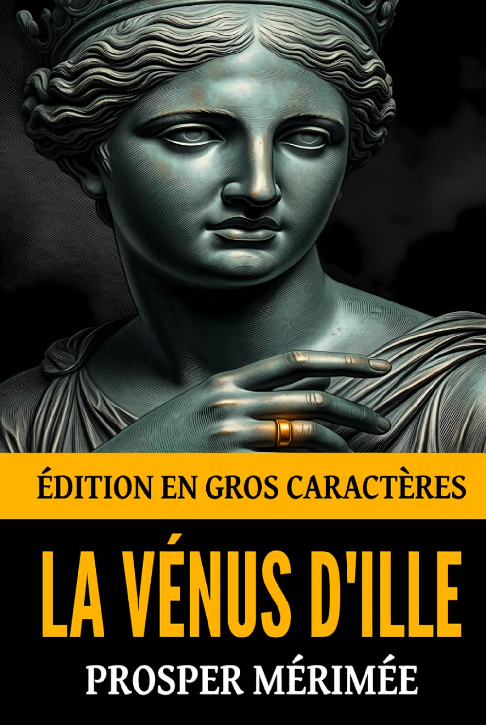La Vénus d'Ille: Édition en gros caractères