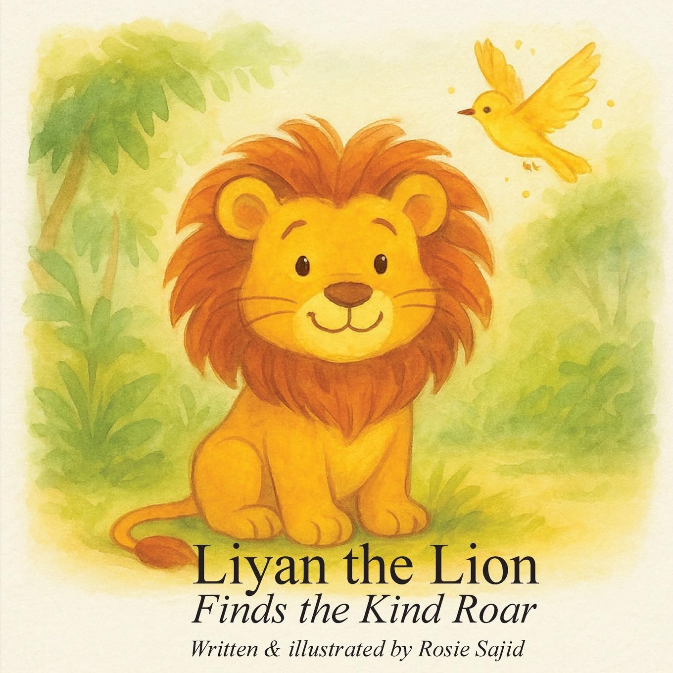 Liyan the Lion Finds the Kind Roar: 1
