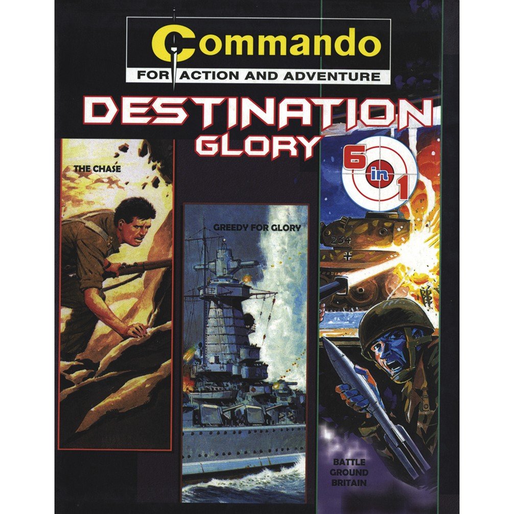 Commando Destination Glory (6 in 1) Paperback – 1 January 2010