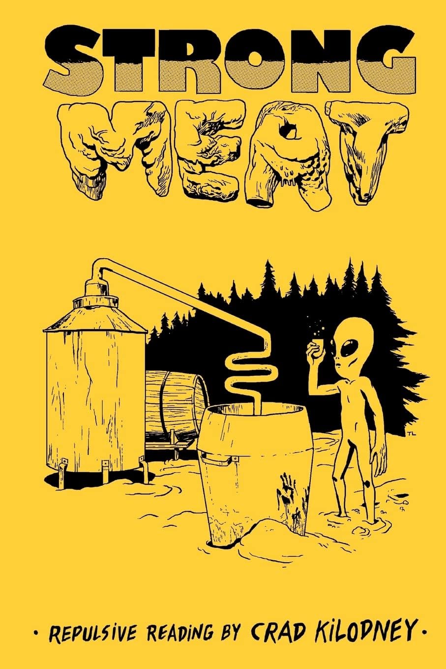 Strong Meat: repulsive reading by Crad Kilodney