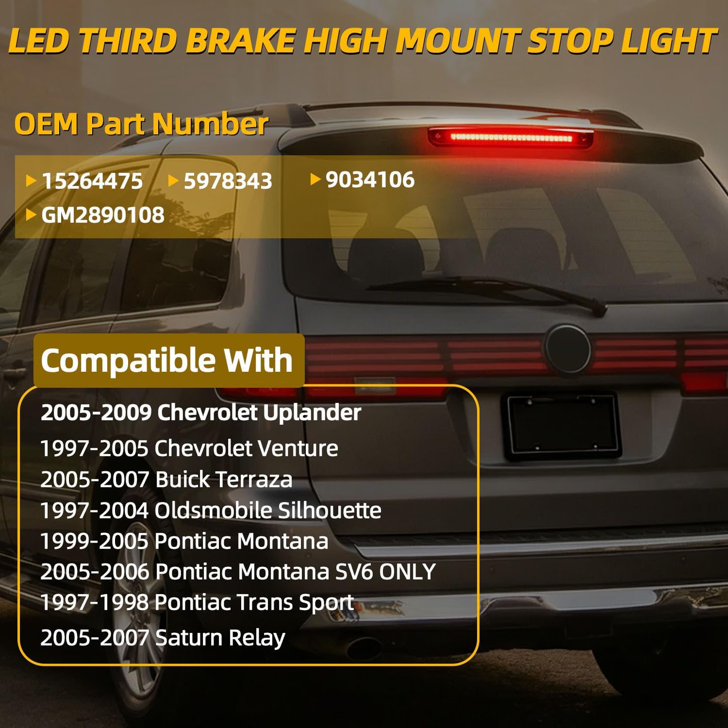 15264475 3RD Third Brake Light Fit for Buick Terraza 2005-2007, for Chevrolet Uplander 2005-2009, for Venture 1997-2005, for Pontiac Montana 1999-2005, for Trans Sport 1997-1998,