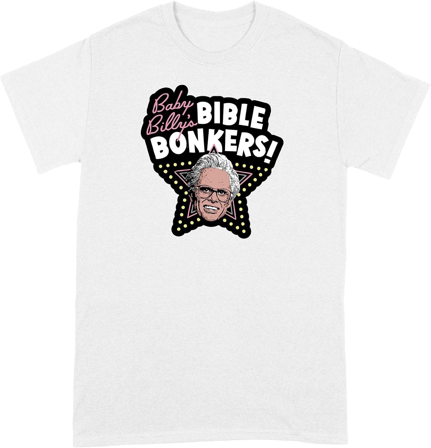 LIBBY'S BENCHMARK27 DESIGNS Baby Billy’s Bible Bonkers Shirt Uncle Billy Tshirt
