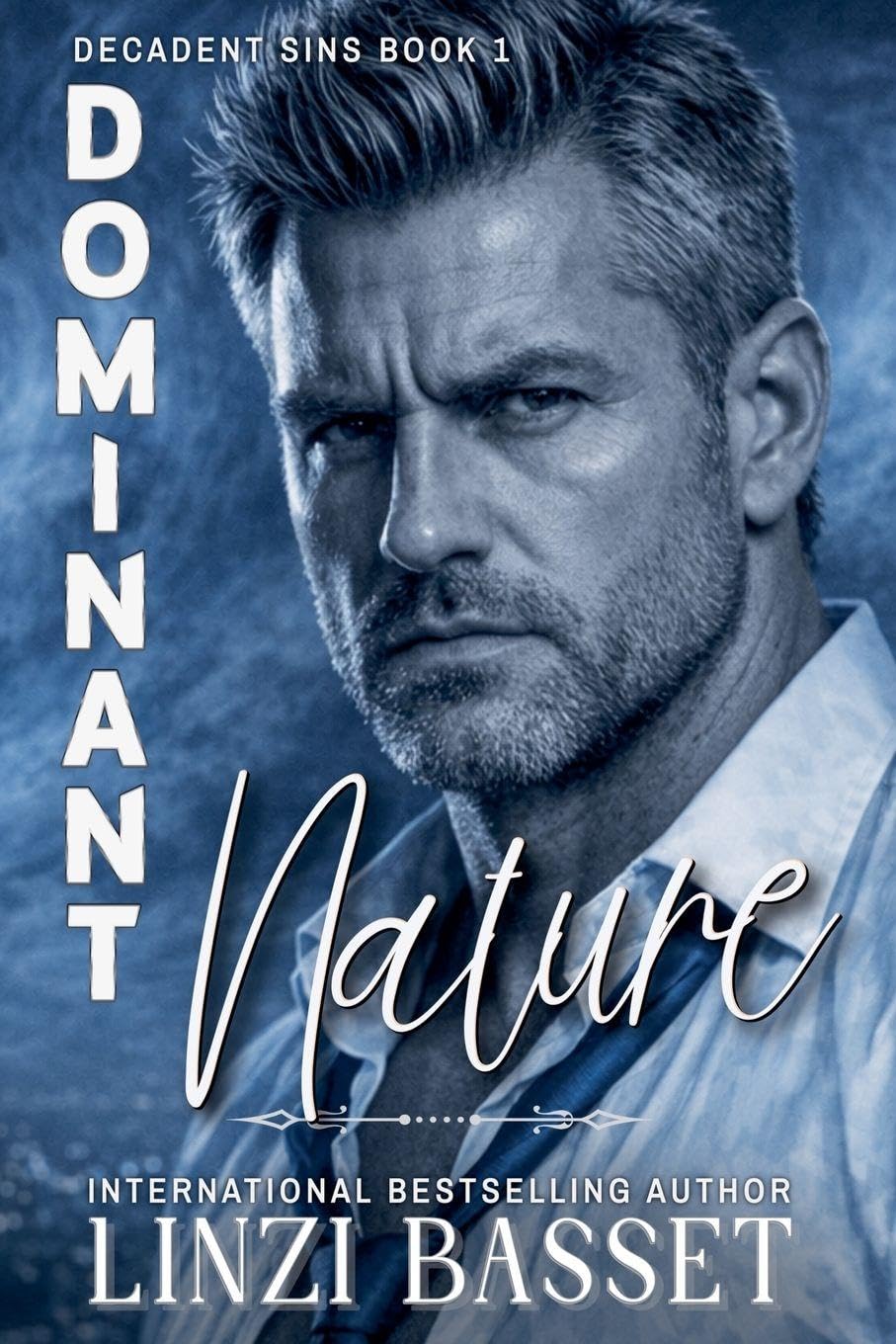 Dominant Nature: 1 (Decadent Sins)