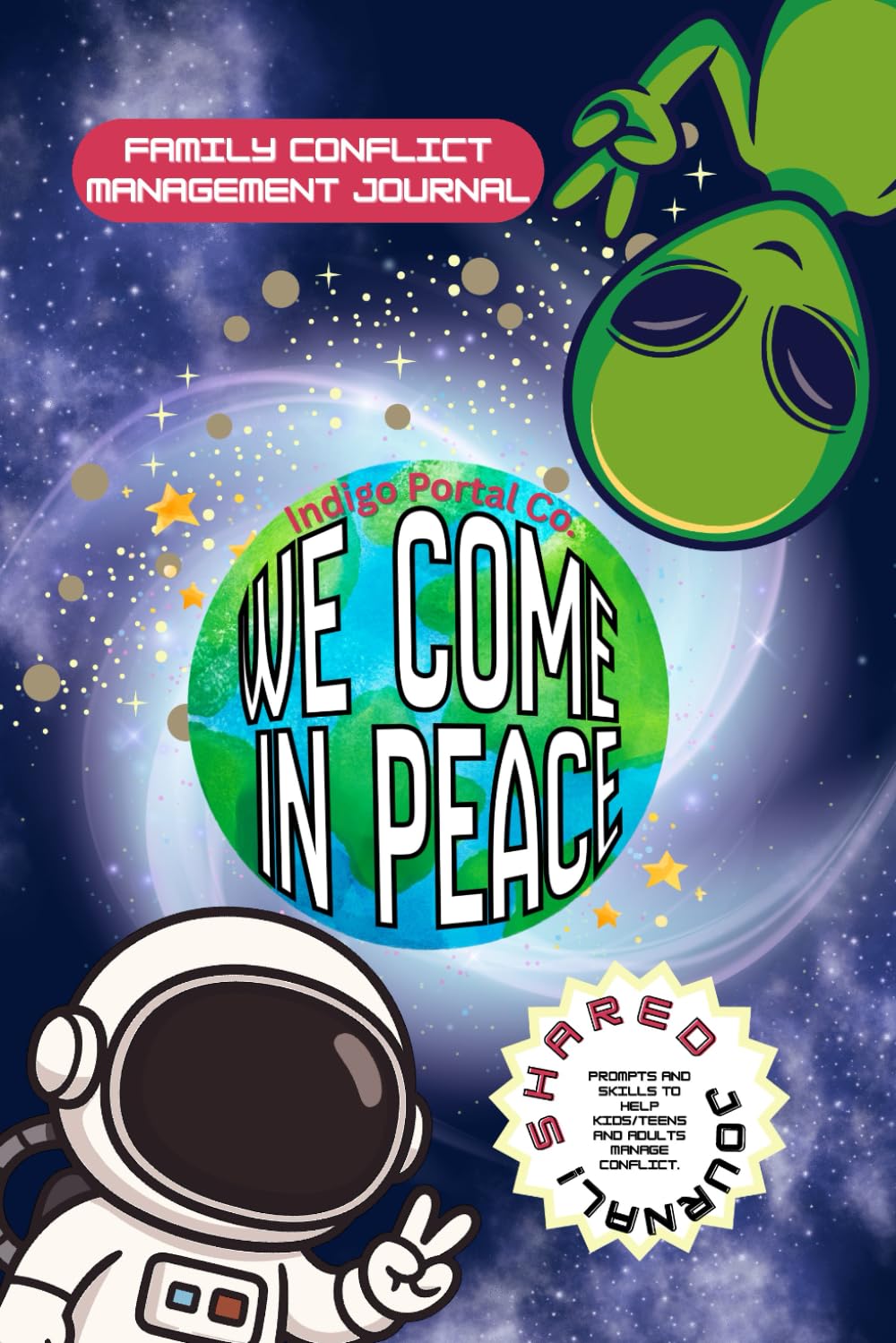 We Come in Peace: A Family Conflict Management Journal