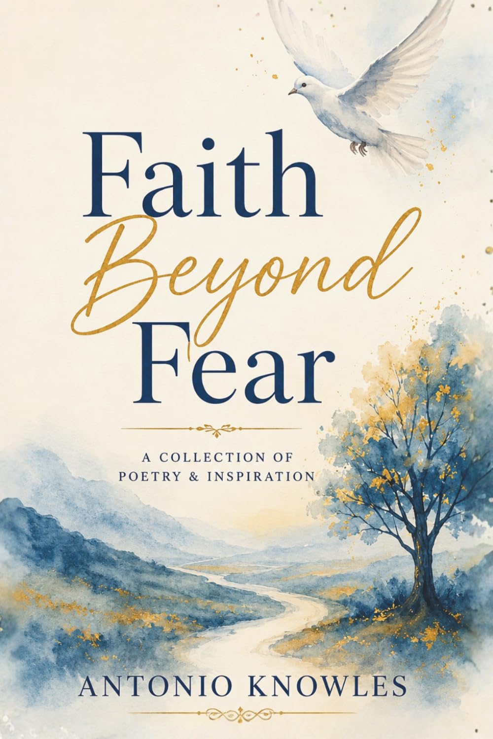 Faith Beyond Fear