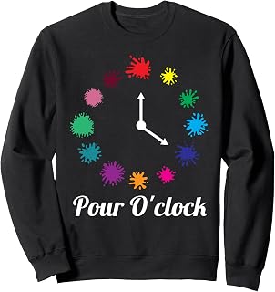 Acrylic Pouring Paint Pour O'clock Fluid Art Paint Pouring Sweatshirt