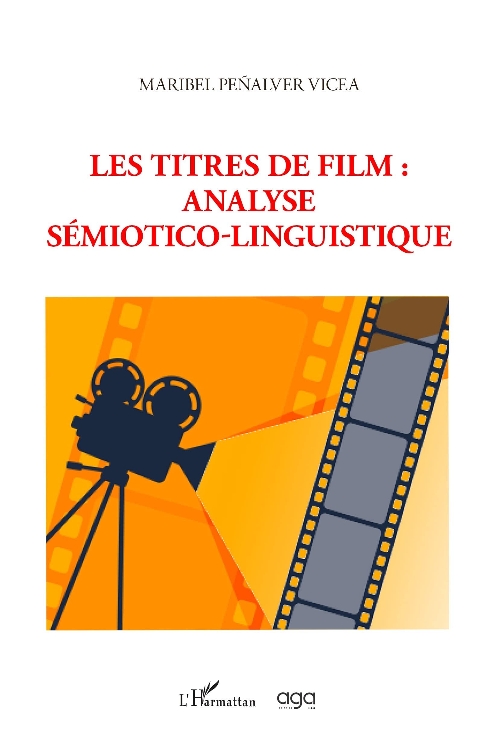 Les titres de film: Analyse sémiotico-linguistique