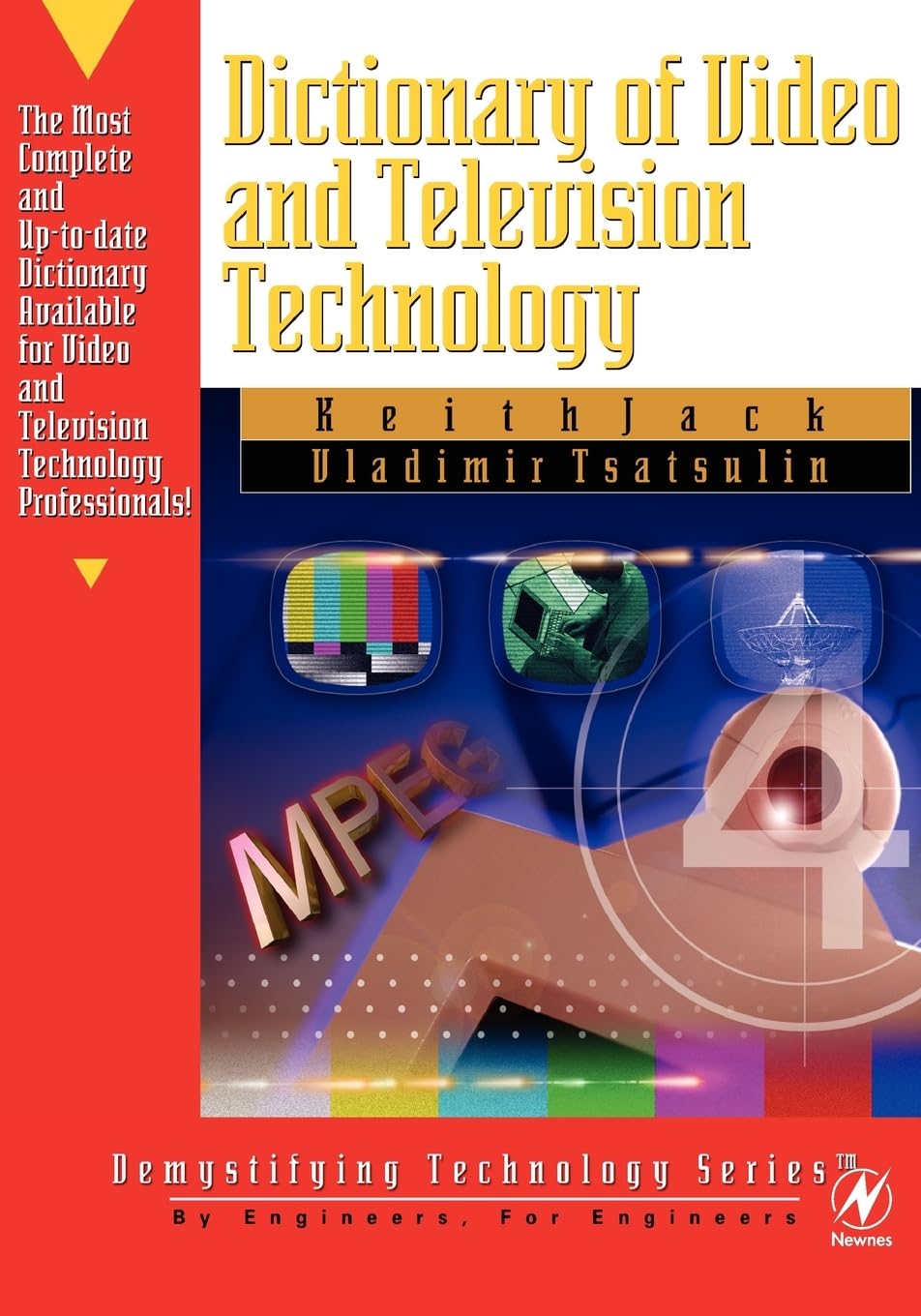Dictionary of Video & Television Technology pour décoder les signaux vidéo en régie