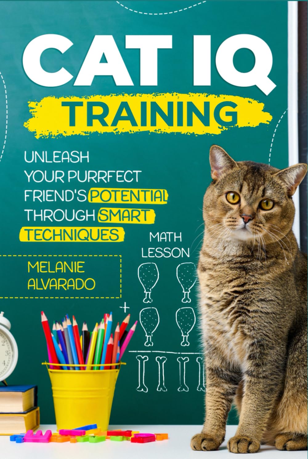 Cat IQ Training: Unleash your Purrfect Friend's Potential through Smart Techniques: Biomechanics, Stability, and the Engineering of Competitive Accuracy
