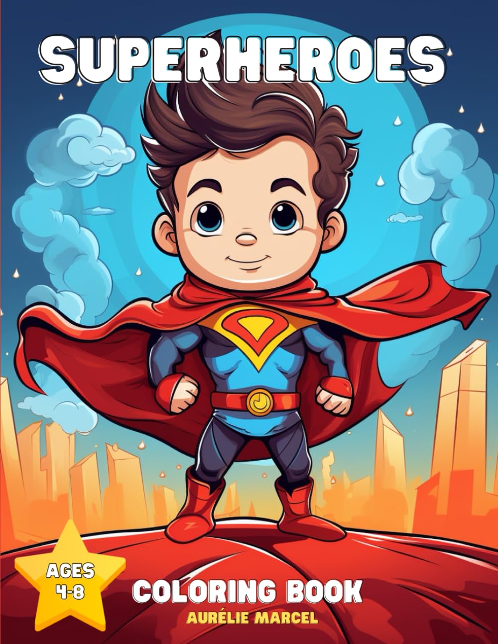 Superheroes | Children's Coloring Book: 50 Unique and Exclusive Superhero Illustrations to Color for Kids Ages 4 to 8, Boys & Girls, Large Format, 50 drawings, 50 images