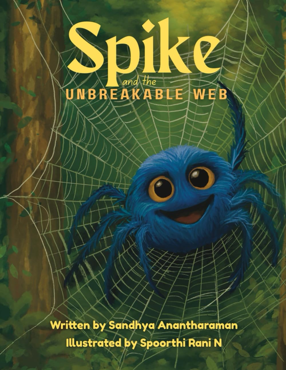 Spike and the Unbreakable Web