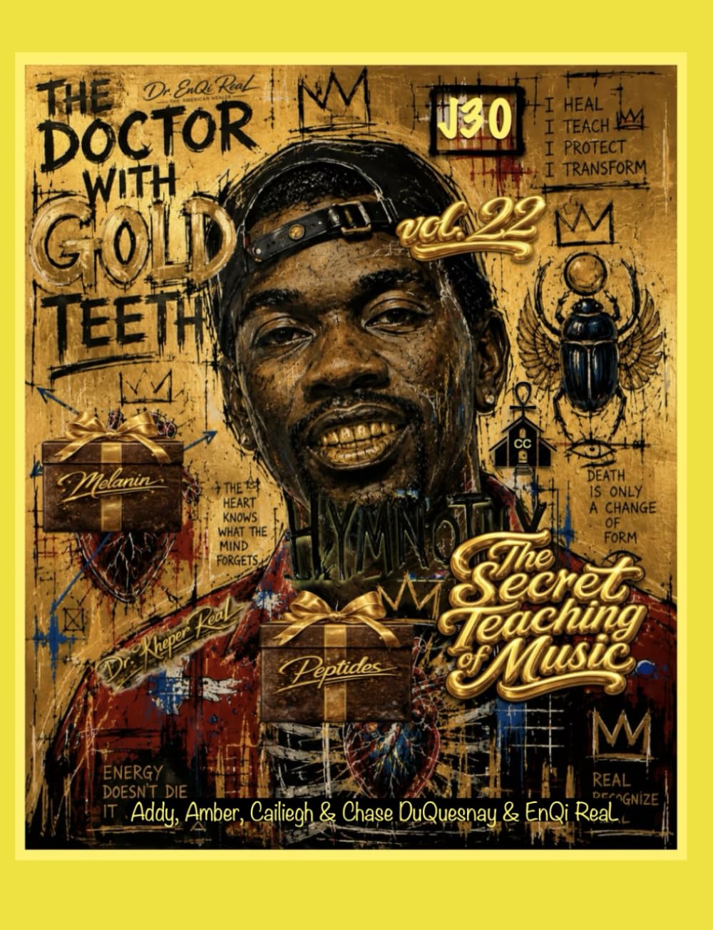 The Doctor with the Gold Teeth: The Secret Teaching of Music vol. 22 (The Naturopath formerly known as a Doctor era)