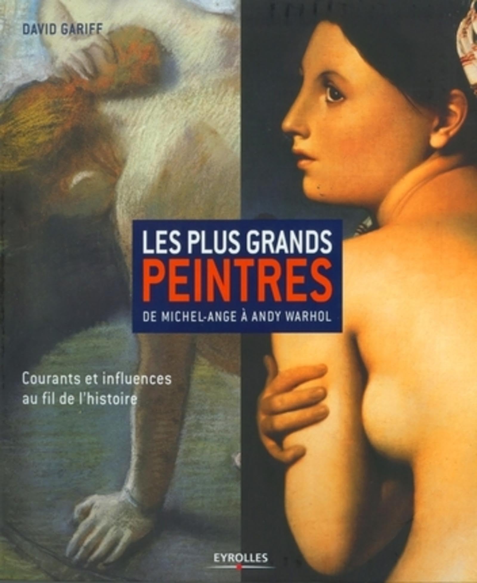 Les grands peintres de l'histoire : courants et influences artistiques