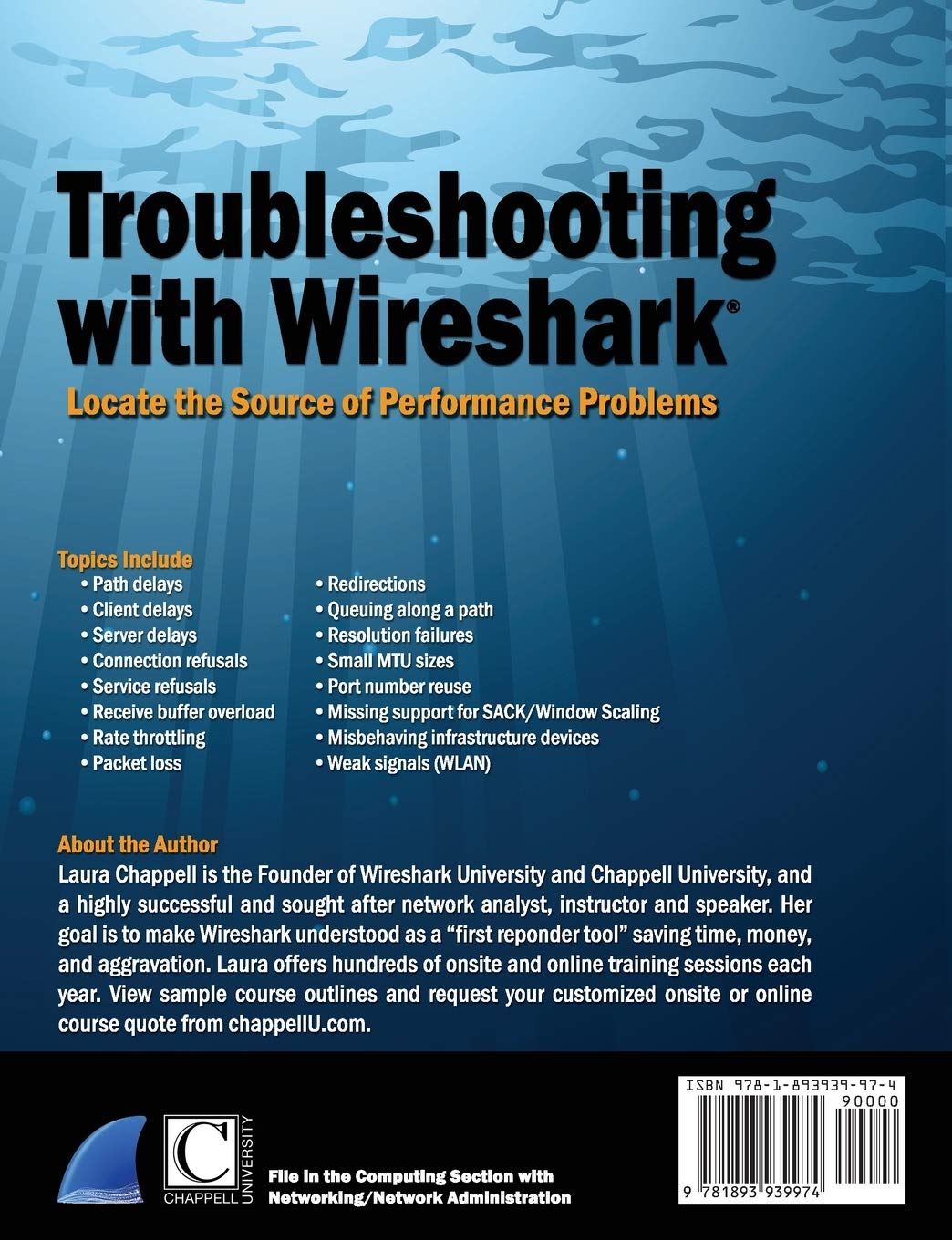 Troubleshooting with Wireshark: Locate the Source of Performance Problems (Chappell University Solution)