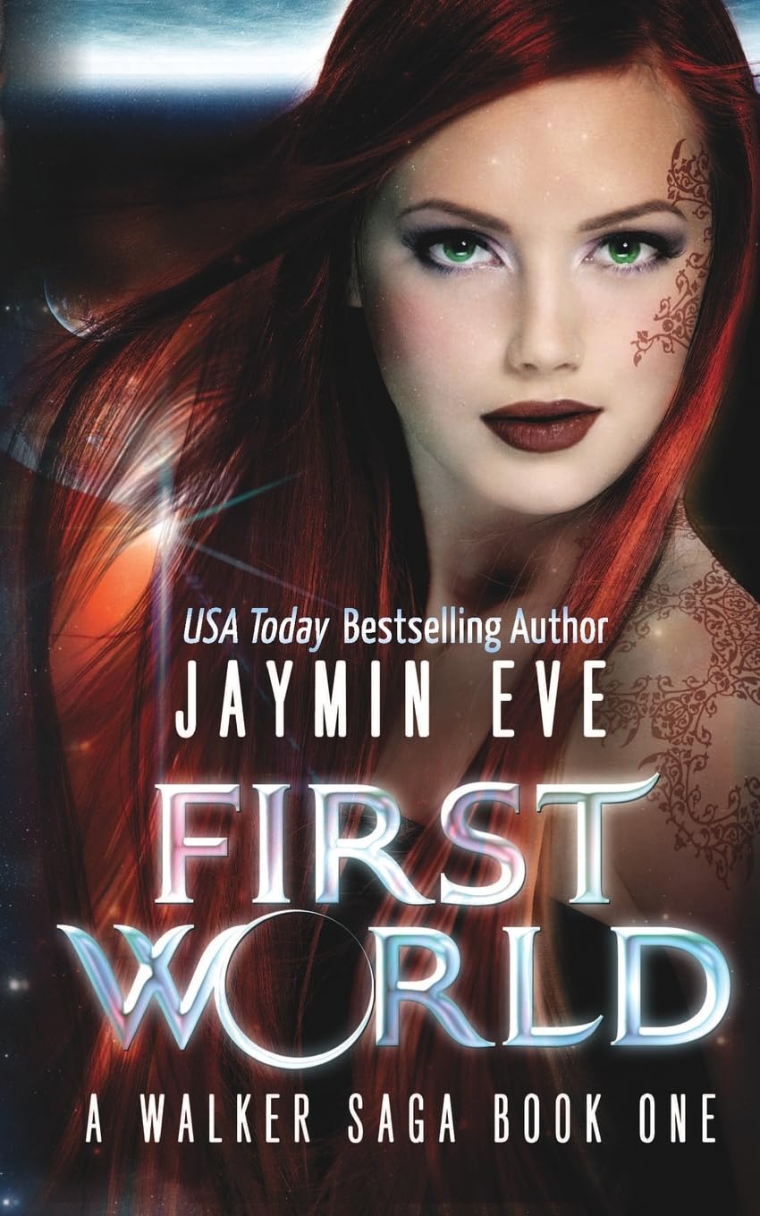 First World: A Walker Saga Book One: 1