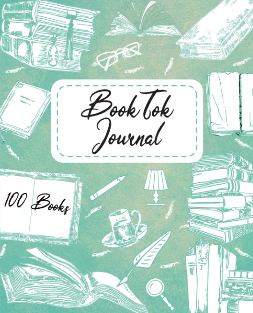 Booktok Journal for 100 Books: Reading Log Journal for Book Lovers