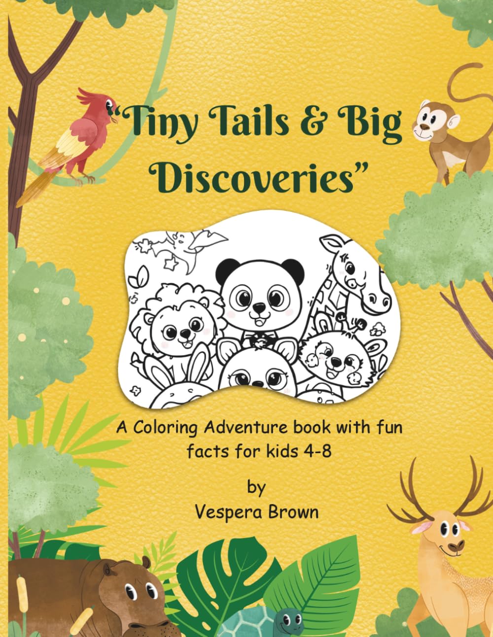 “Tiny Tails & Big Discoveries”: A Coloring Adventure book with fun facts for kids 4-8