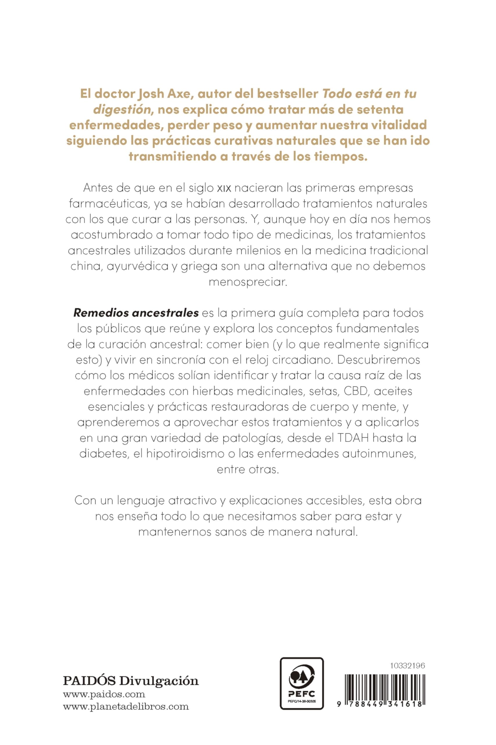 Remedios ancestrales: Los secretos de la curación con plantas, aceites esenciales, CBD y la medicina natural más potente de la historia (Divulgación)
