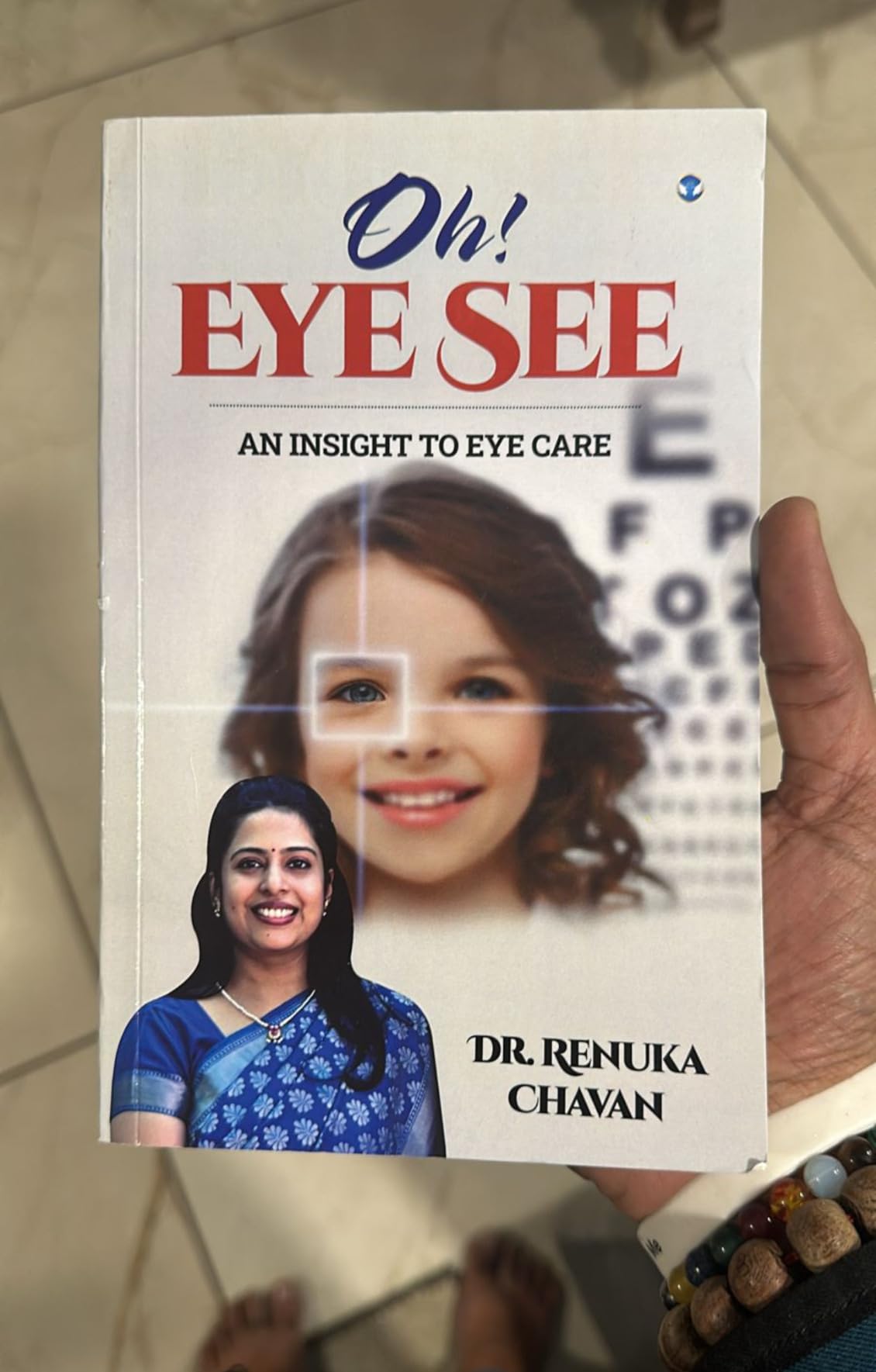 Buy Oh! Eye See An Insight to Eye Care Book Online at Low Prices in