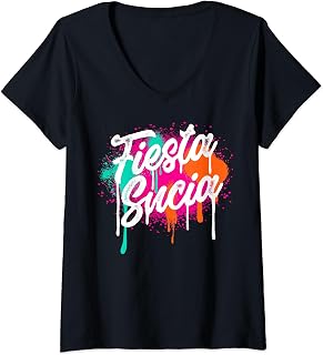 Womens Fiesta Sucia Funny Fiesta in San Antonio Shirt V-Neck T-Shirt