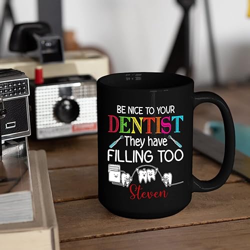 Miniatura 3 de Taza de café con texto en inglés Be Nice to Your Dentist They Have Feelings Too, Higienista, Dentista Asistente Dental, Taza de café negra de 11