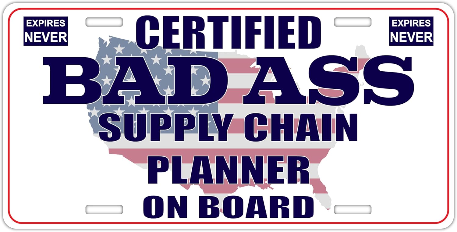 Certified Badass Supply Chain Planner On Board | Funny Personalized Career Gag Gift Idea Novelty Metal License Plate Tag