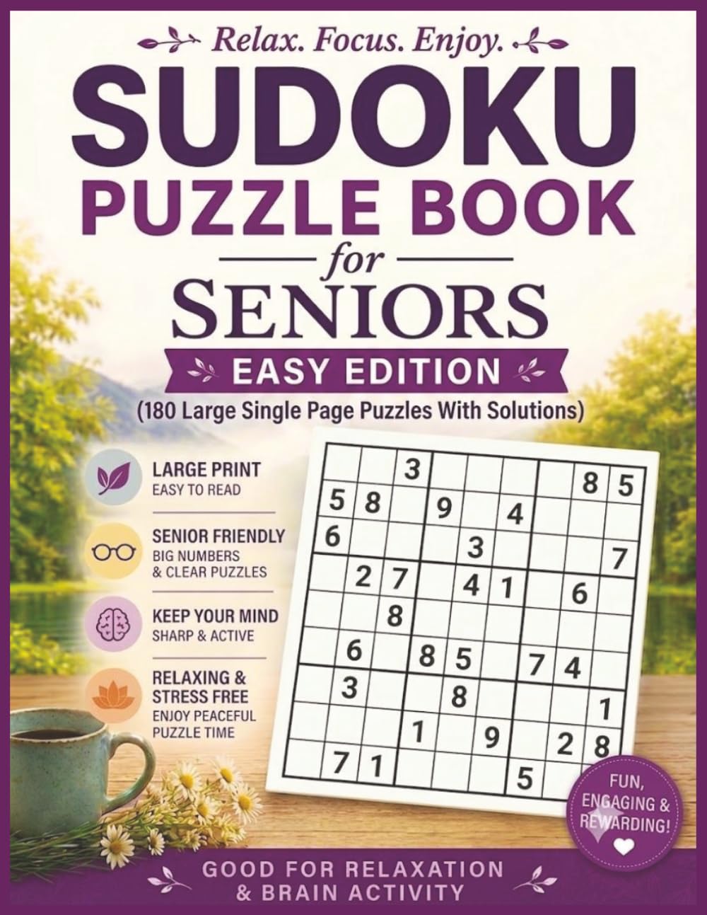 Sudoku Puzzle Book For Seniors: 180 Easy Difficulty Puzzles (With Solutions) (Sudoku Puzzle Books For Seniors (Large Print Puzzles))