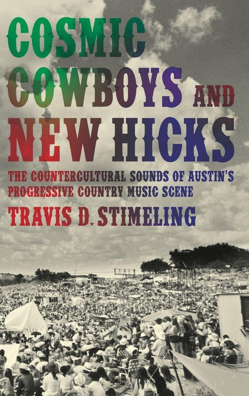 Austin's Progressive Country Music guide complet pour comprendre la contre-culture du Texas