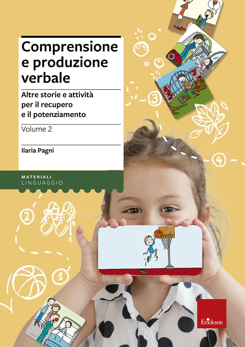 Comprensione E Produzione Verbale. Altre Storie E Attività Per Il Recupero E Il Potenziamento (Vol. 2) - 4