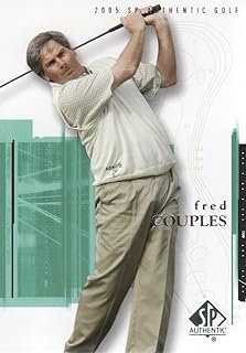 2005 SP Authentic Golf Trading Cards #6 Fred Couples