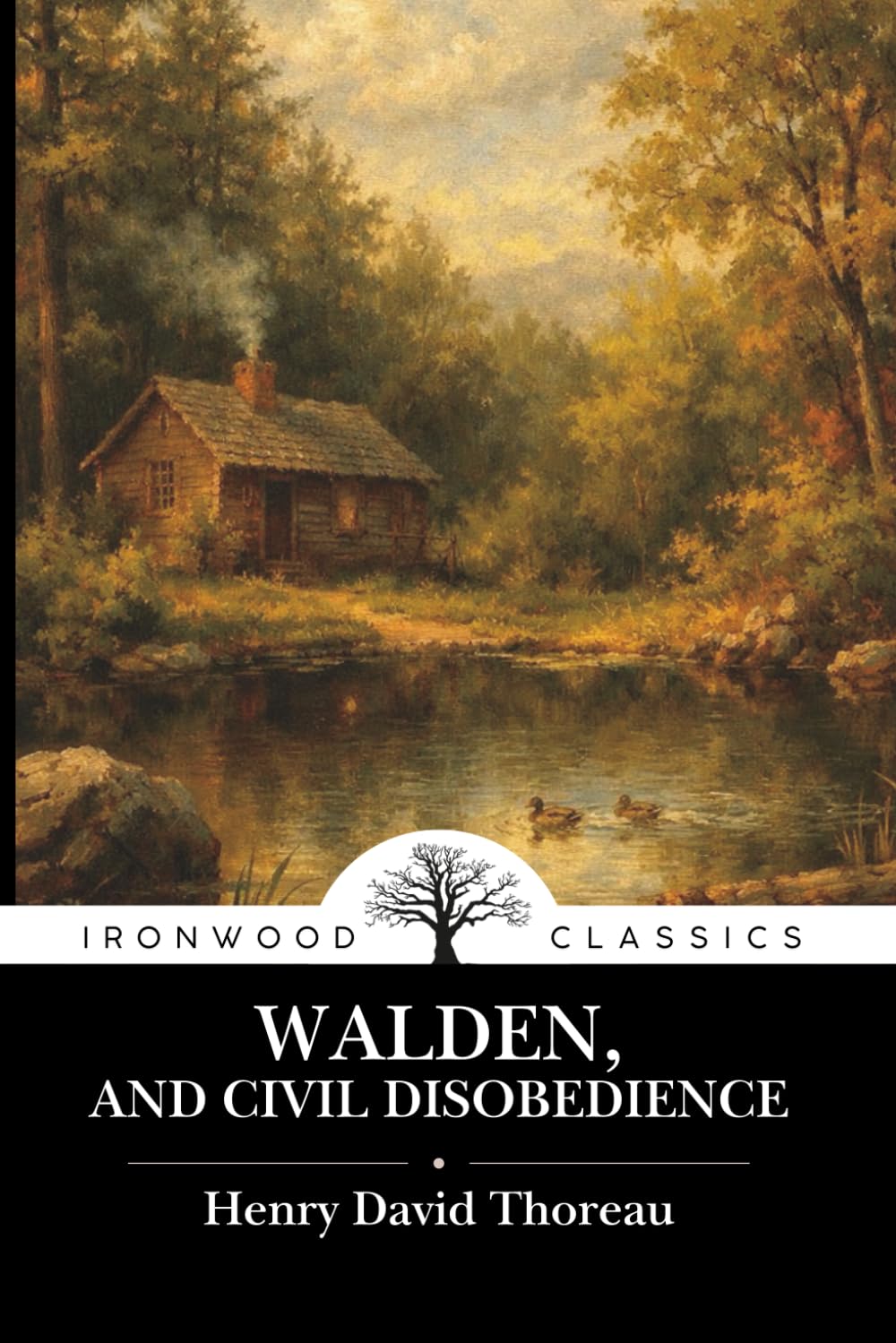Walden, and Civil Disobedience: Annotated