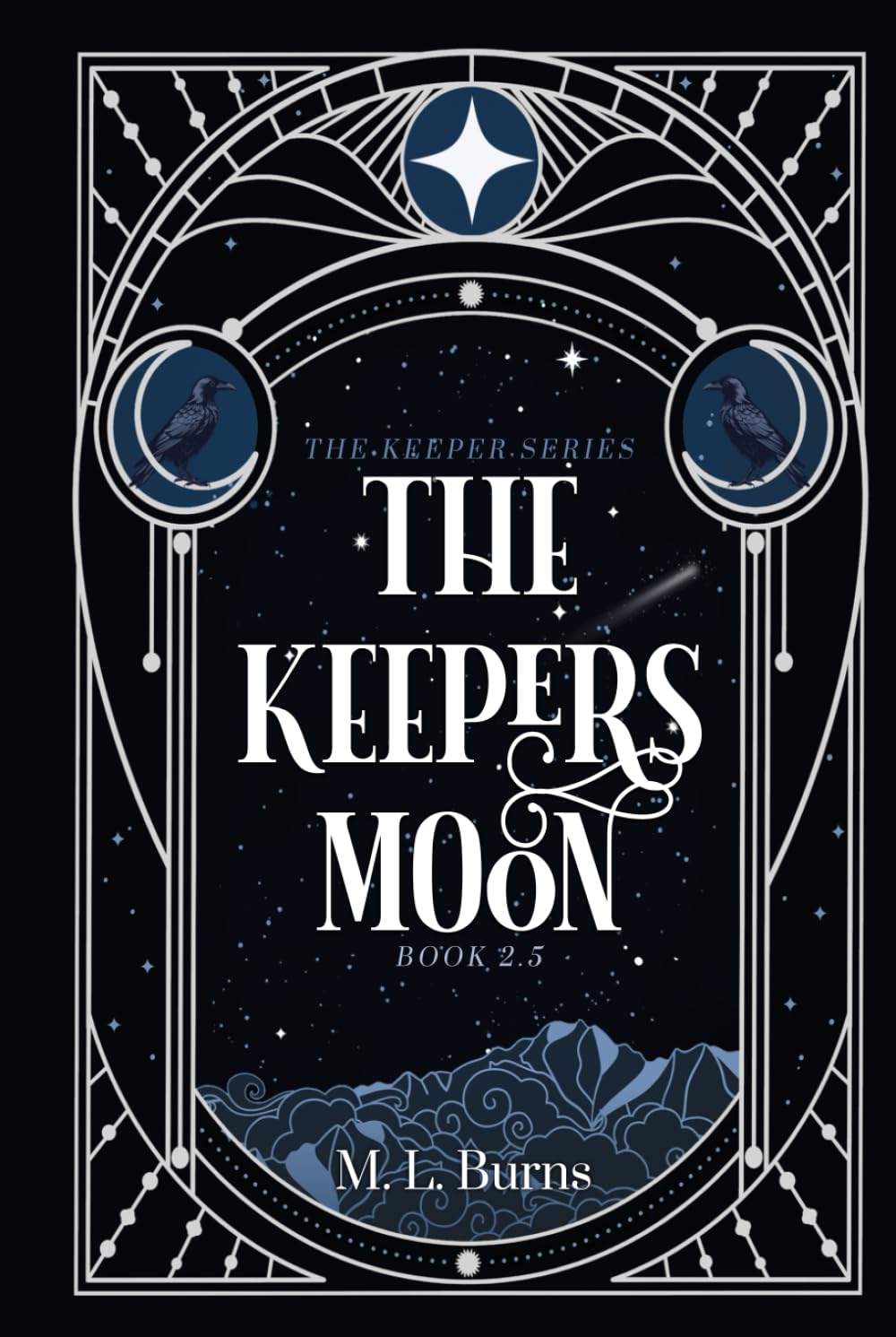 The Keepers Moon: The Keeper Series: Book 2.5