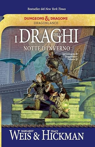 I draghi della notte d'inverno. Le cronache di Dragonlance (Vol. 2)