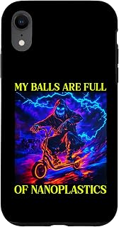 My Balls Are Full Of Nanoplastics Case for iPhone XR