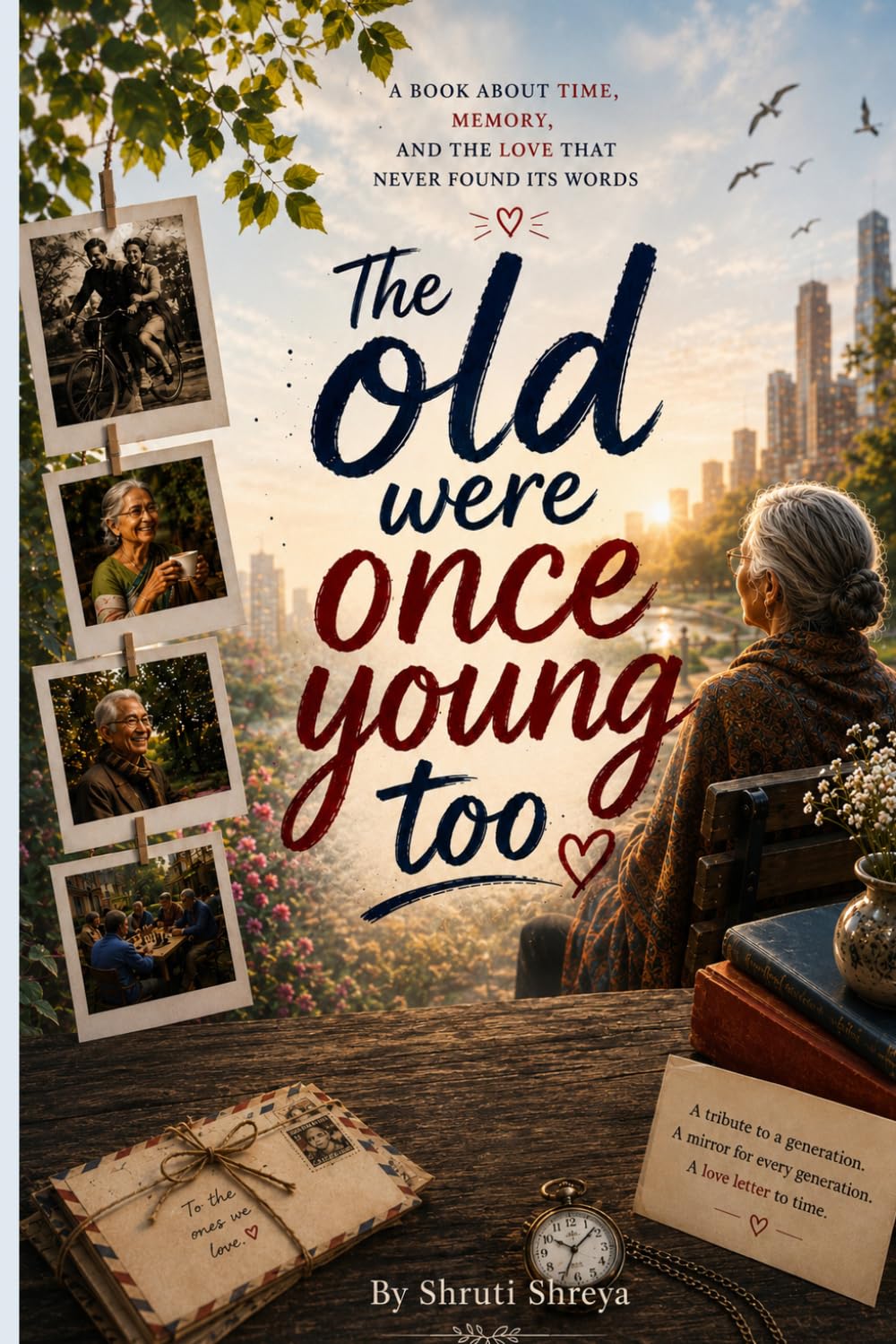 THE OLD WERE ONCE YOUNG TOO