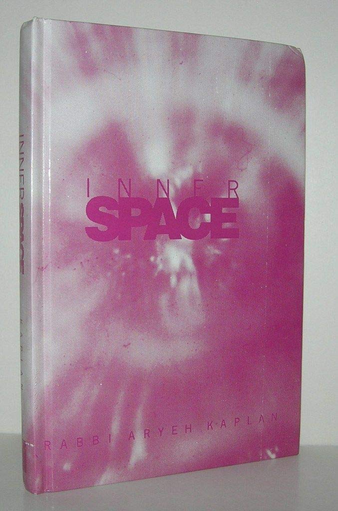 Inner Space: Introduction to Kabbalah, Meditation and Prophecy Hardcover – June 1, 1990