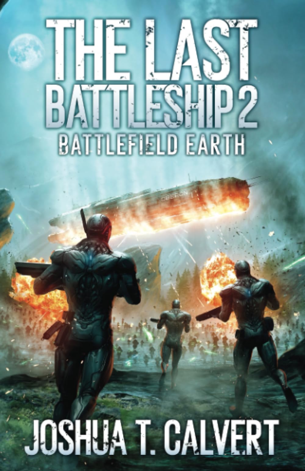 The Last Battleship 2: Battlefield Earth
