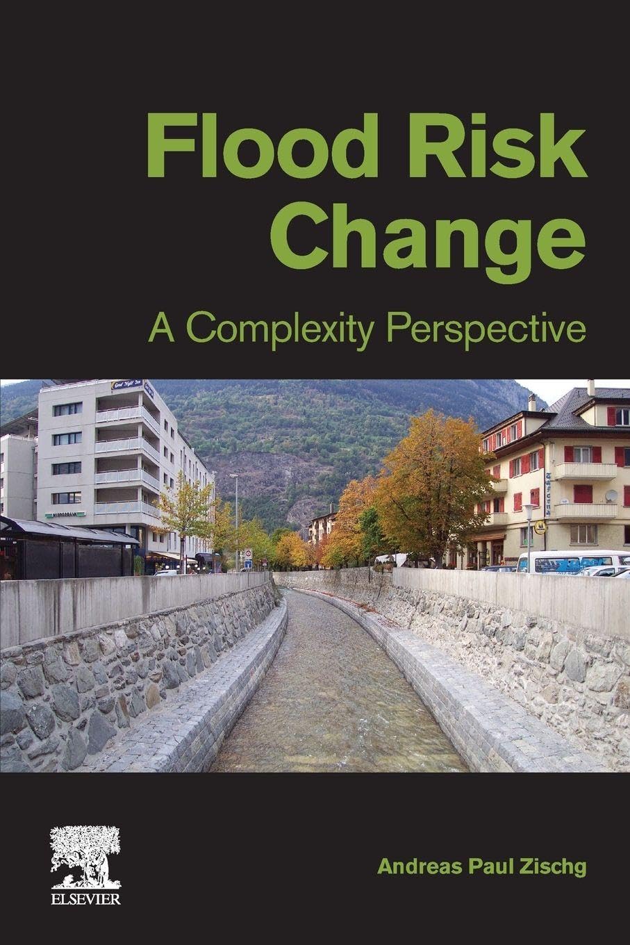 Flood Risk Change: A Complexity Perspect