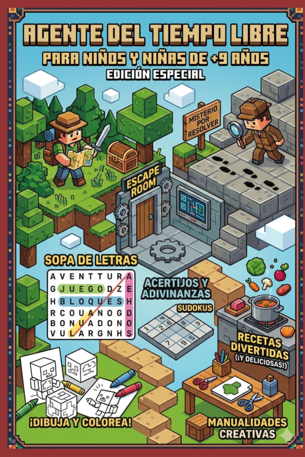 AGENTES DEL TIEMPO LIBRE: Libro de vacaciones con actividades divertidas o pasatiempos infantil para niños de 9-12 años. Resolver casos de misterio, ... SIGUIENTE ESCALÓN: El secreto para crecer.)
