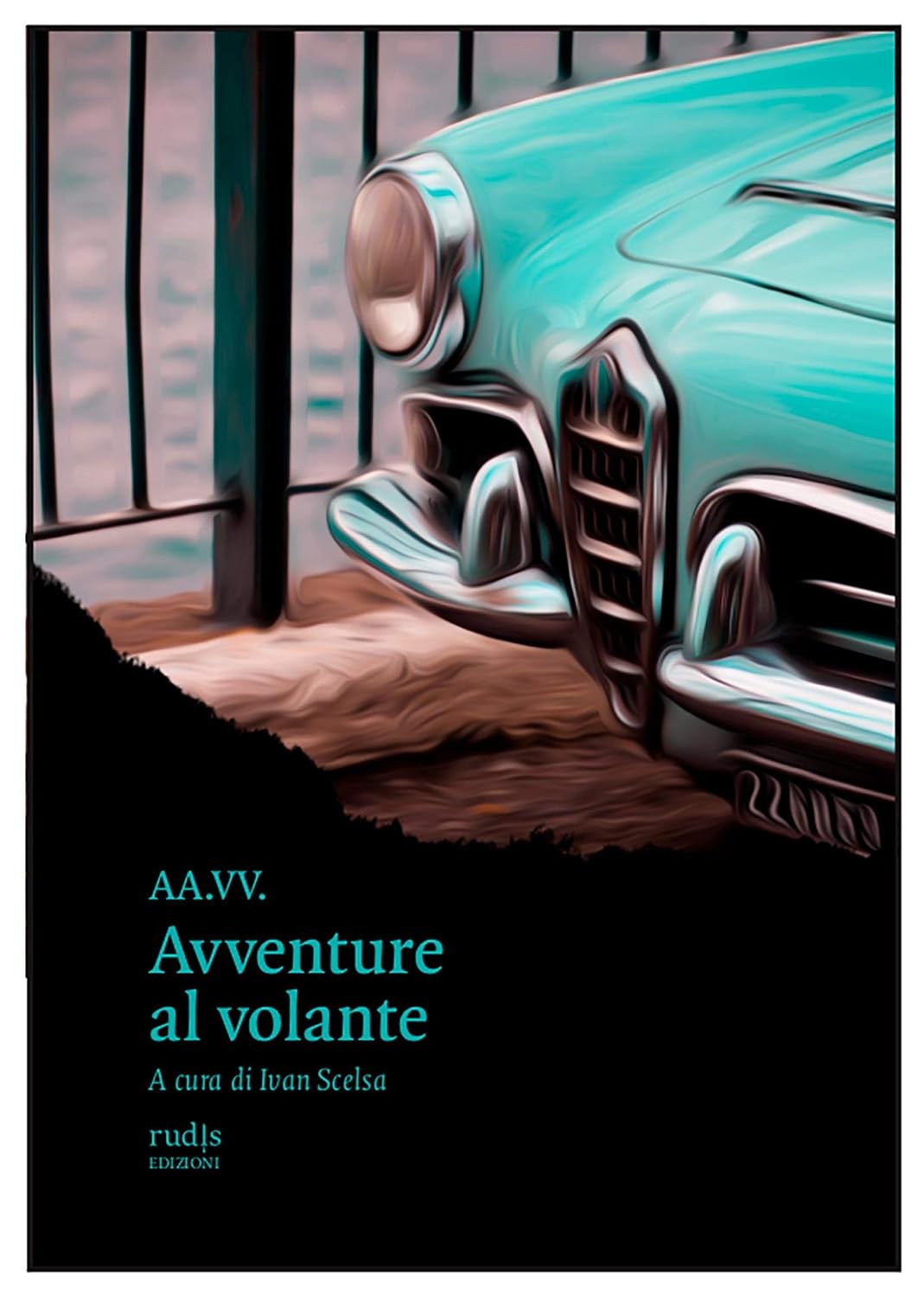 Avventure al volante (Italian Edition)