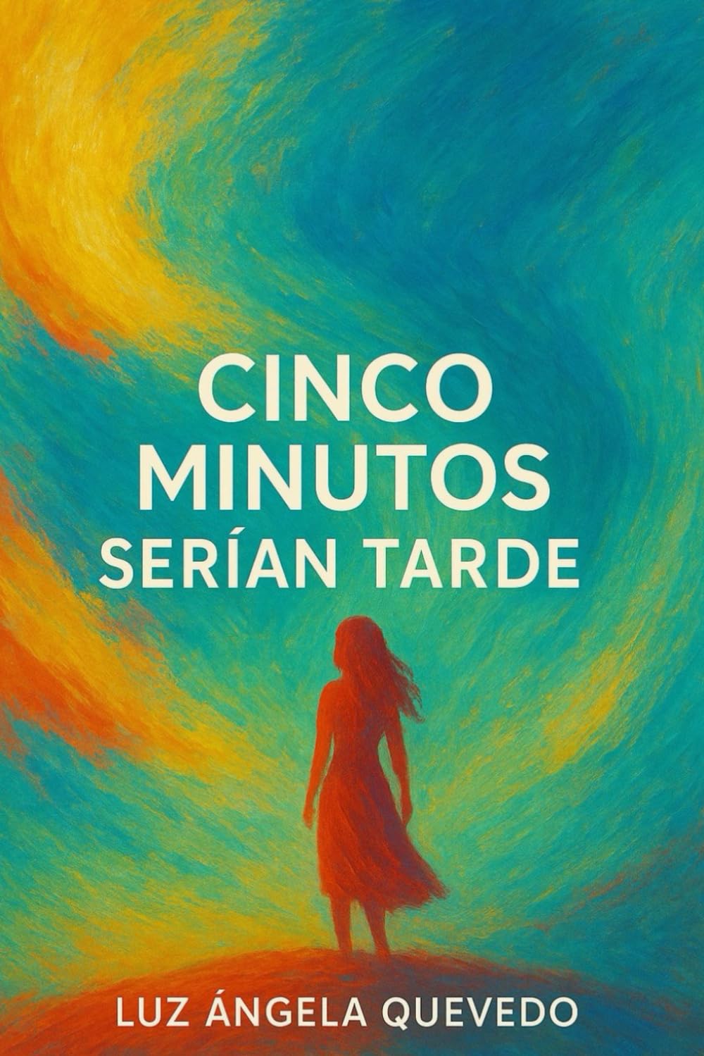 CINCO MINUTOS SERÍAN TARDE