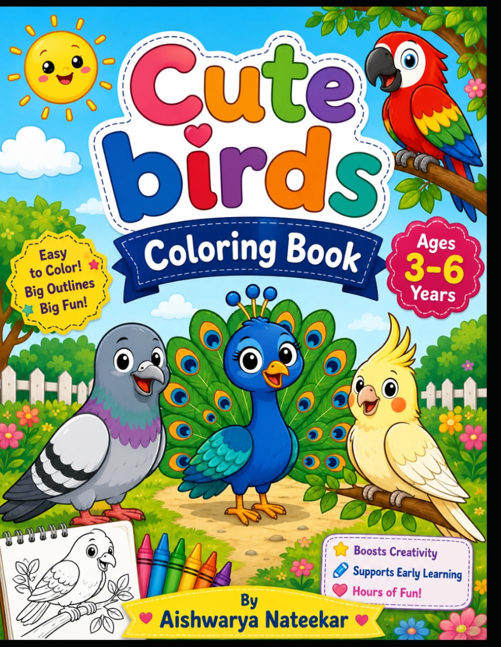 Cute Birds Coloring Book: Fun and Easy Bird Coloring Pages for Kids Ages 3–6